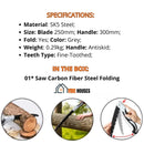 Saw; Carbon fiber folding saw; SPECIFICATIONS, Material: SK5 Steel; Size: Blade 250mm; Handle: 300mm; Fold: Yes; Color: Grey;
Weight: 0.29kg; Handle: Antiskid;
Teeth Type: Fine-Toothed; IN THE BOX, 01* Saw Carbon Fiber Steel Folding; vibe houses